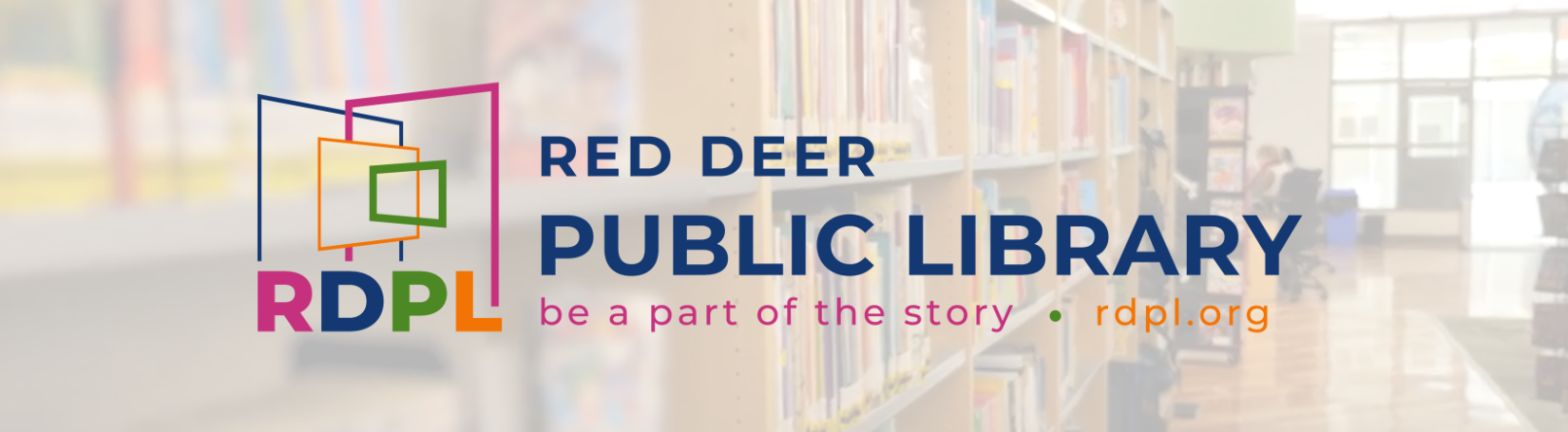 Red Deer Public Library - Be a Part of the Story.
